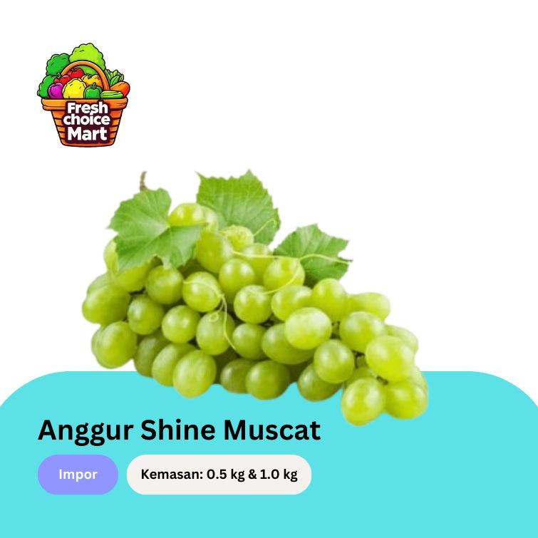 Anggur Hijau Muscat - Impor